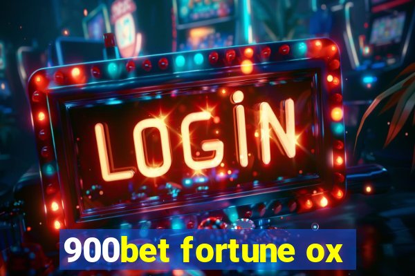 900bet fortune ox